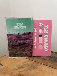 Tim Rinker -Demo(n)s.eins - Tape